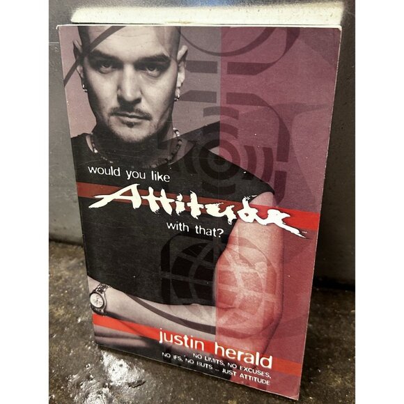 Would You Like Attitude with That? Book by Justin Herald Paperback 2003 - Picture 1 of 4